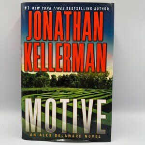 Motive By Jonathan Kellerman 2015 Hardcover 1st Edition Alex Delaware Novel